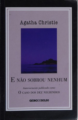 E Nao Sobrou Nenhum (Paperback, Portuguese language, 2012, Globo de Bolso)