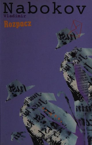 Rozpacz (Paperback, Polish language, 2003, Literackie, Muza SA)