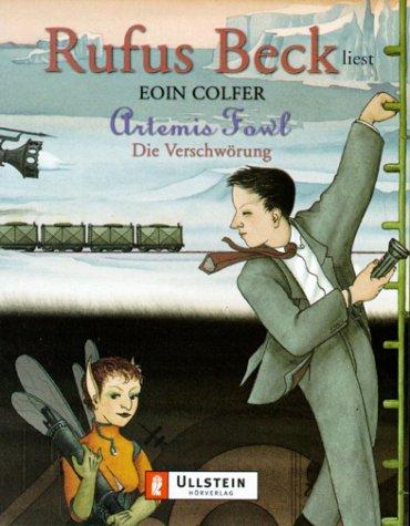 Eoin Colfer: Artemis Fowl. Die Verschwörung. 3 Cassetten. Gekürzte Lesung. (AudiobookFormat, German language, 2002, Ullstein TB-Vlg)