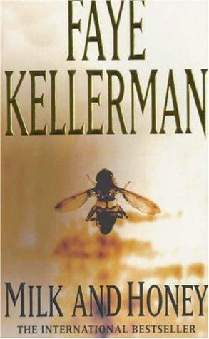 Faye Kellerman: Milk and Honey (Paperback, 1990, Headline Book Publishing)