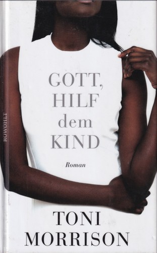 Gott, hilf dem Kind (Hardcover, German language, 2017, Rowohlt)