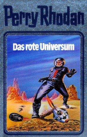 K. H. Scheer: Das rote Universum (Hardcover, German language, 2001, Verlagsunion Pabel Moewig KG Moewig, Neff Hestia)