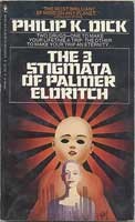 Philip K. Dick: The three stigmata of Palmer Eldrith (1977, Bantam)