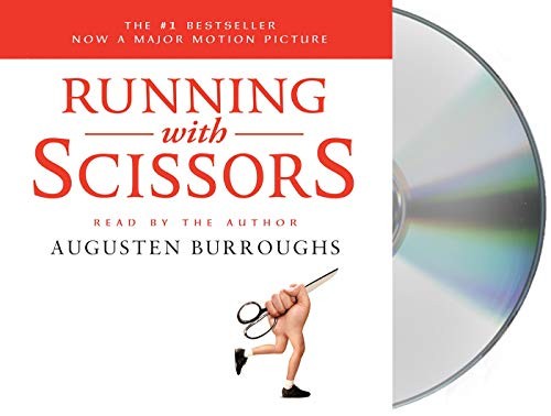 Augusten Burroughs: Running with Scissors (AudiobookFormat, 2016, Macmillan Audio)