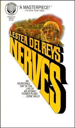 Lester del Rey: Nerves (Paperback, 1979, Del Rey)