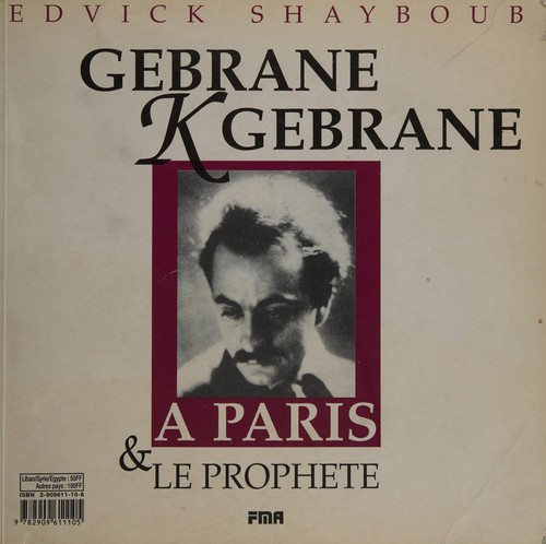 Kahlil Gibran: Le Prophète (French language, 1995, FMA)