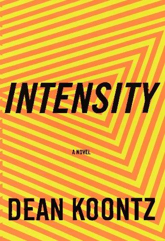 Dean R. Koontz: Intensity (Hardcover, 1996, Random House)