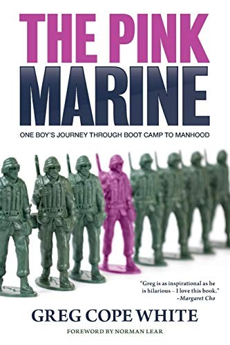 Greg Cope White: The Pink Marine (Paperback, 2016, AboutFace Books)