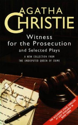 Witness for the prosecution and selected plays (1995, HarperCollins)