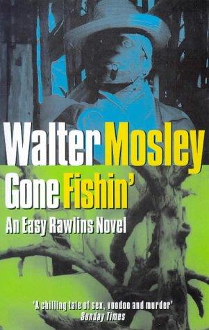 Gone Fishin (Five Star) (Paperback, 1998, Serpents Tail)
