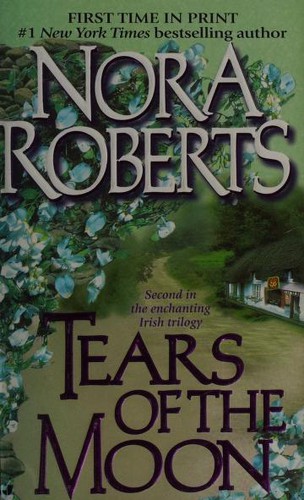 Nora Roberts: Tears of the Moon (2000, Jove Books)