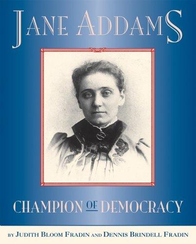 Jane Addams (2006, Clarion Books)