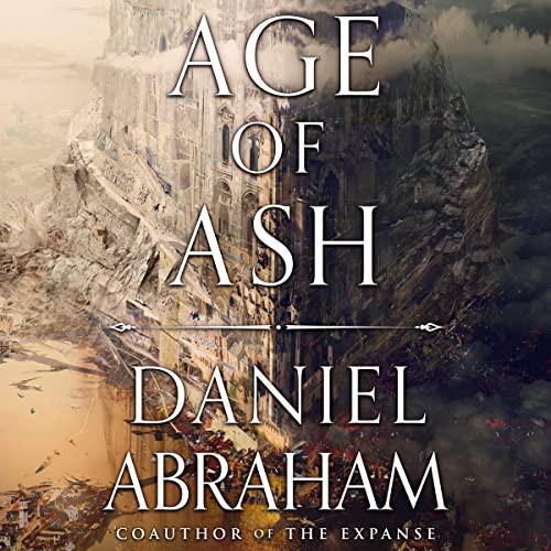 Age of Ash (AudiobookFormat, 2022, Hachette B and Blackstone Publishing)