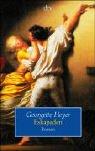 Georgette Heyer: Eskapaden. (Paperback, 2003, Dtv)