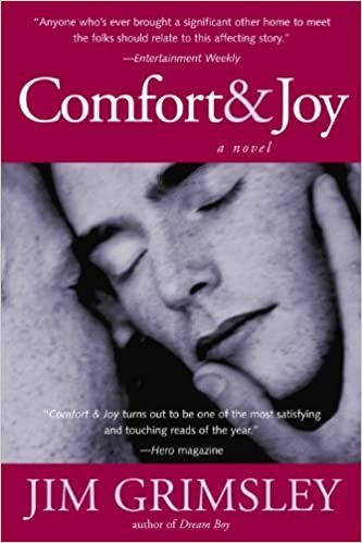 Jim Grimsley: Comfort & joy (Paperback, 2003, Algonquin Books of Chapel Hill)