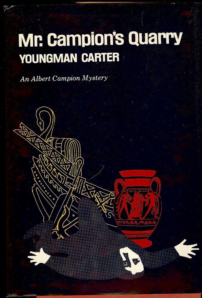 Margery Allingham, Youngman Carter: Mr. Campion's Quarry (Paperback, 1991, Carroll & Graf Publishers)