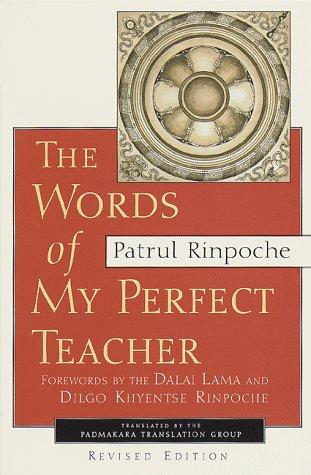 The words of my perfect teacher (1998, Shambhala)