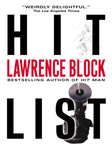 Lawrence Block: Hit List (EBook, 2003, HarperCollins)