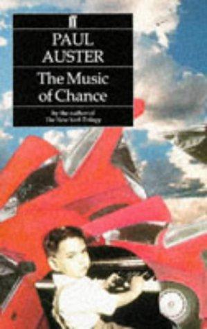 Paul Auster: The Music of Chance (Paperback, 2000, Faber and Faber)