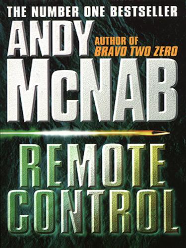 Andy McNab: Remote Control (EBook, 2008, Transworld)
