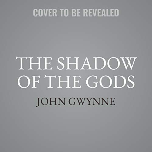 The Shadow of the Gods (AudiobookFormat, 2021, Hachette Book Group and Blackstone Publishing)