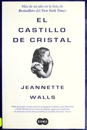 El castillo de cristal (Spanish language, 2008, Suma de letras, Santillana USA)