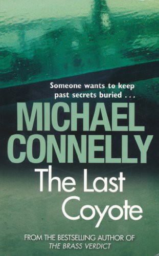 Michael Connelly: The Last Coyote (Paperback, 2009, Orion)