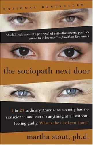 The Sociopath Next Door (Paperback, 2006, Broadway)