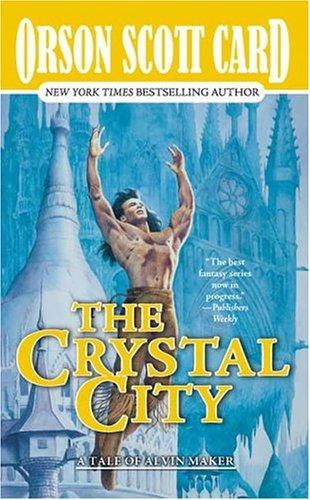 The crystal city (Paperback, 2004, Tor)