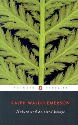 Nature and selected essays (2003, Penguin)