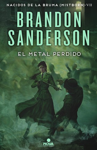 Manu Viciano, Brandon Sanderson: El metal perdido (Hardcover, Español language, 2022, Nova, Penguin Random House)