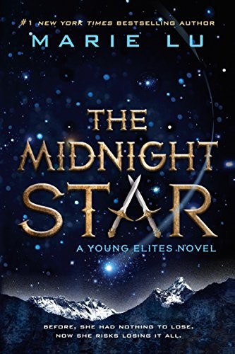 Marie Lu: The Midnight Star (The Young Elites) (2017, Speak)