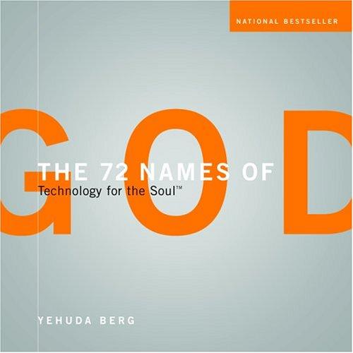 Yehudah Berg: The 72 names of God (2003, Kabbalah Centre)