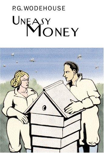 Uneasy money (2004, Overlook Press)