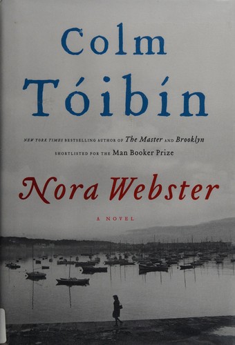 Colm Tóibín: Nora Webster (2014)