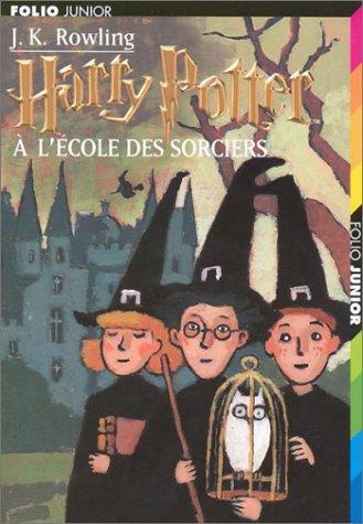 Harry Potter à l'école des sorciers (Harry Potter, #1) (French language, 1998, Éditions Gallimard)