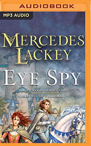 Nick Podehl, Mercedes Lackey: Eye Spy (AudiobookFormat, 2019, Audible Studios on Brilliance Audio, Audible Studios on Brilliance)