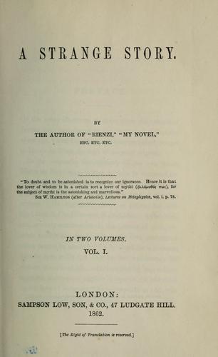 Rosina Bulwer Lytton Baroness Lytton: A strange story (1862, S. Low)