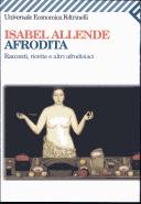 Isabel Allende: Afrodita (Paperback, Italian language, 2000, Feltrinelli)