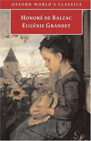 Honoré de Balzac: Eugénie Grandet (1990, Oxford University Press)