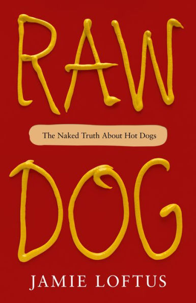 Raw Dog (2023, Doherty Associates, LLC, Tom)
