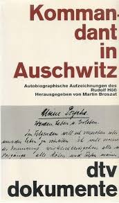 Rudolf Höß: Kommandant in Auschwitz (German language, 1978, Deutscher Taschenbuch Verlag)