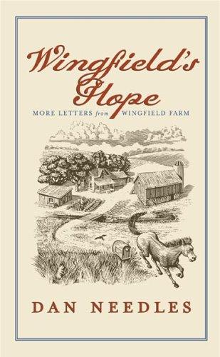 Dan Needles: Wingfield's Hope (Hardcover, 2005, Key Porter Books)