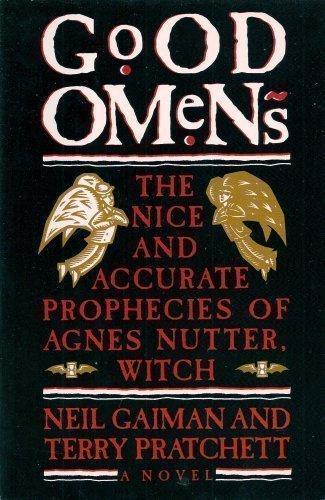 Good Omens: The Nice and Accurate Prophecies of Agnes Nutter, Witch (1990, Workman Pub.)