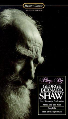 Bernard Shaw: Plays (1960, Signet Classics)