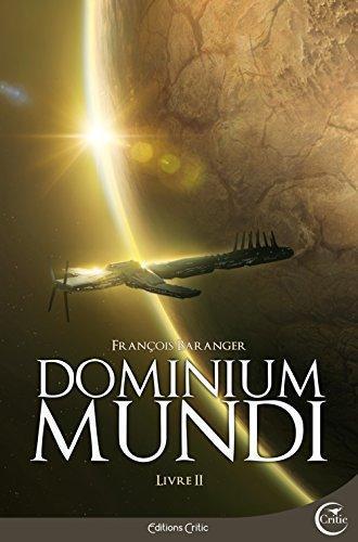 Dominium Mundi, livre 2 (French language, Éditions Critic)