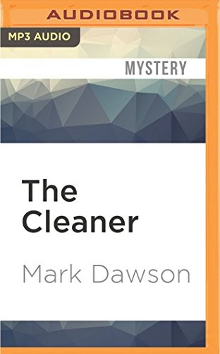 The Cleaner (AudiobookFormat, 2016, Audible Studios on Brilliance Audio)