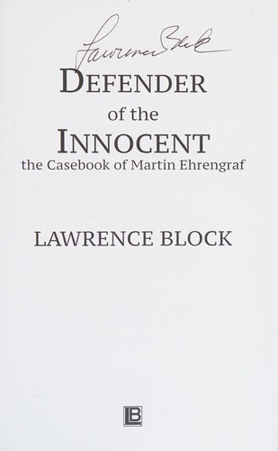 Lawrence Block: Defender of the innocent (2014, A Lawrence Block Production)