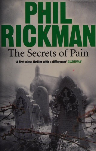 Phil Rickman: Secrets of Pain (2011, Atlantic Books, Limited)