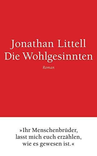 Jonathan Littell: Die Wohlgesinnten (German language, 2009, Berlin Verlag)